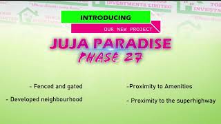 JUJA PARADISE PHASE 27