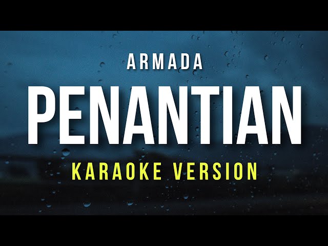 Penantian - Armada (Karaoke) class=