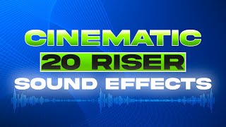 20 (FREE) Cinematic Riser SFX 🔥🔥