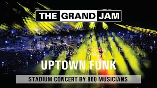 THE GRAND JAM  Uptown Funk  Mark Ronson ft. Bruno Mars