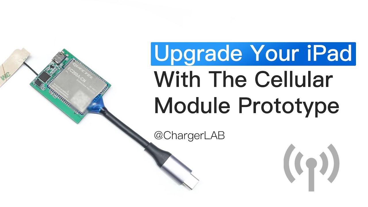 Another Choice? Upgrade Your iPad With The Cellular Module Prototype ...