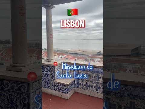 Miradouro de Santa Luzia Lisbon's Scenic Views