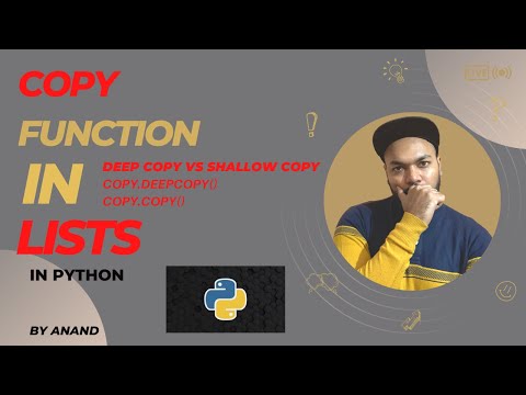 Copy function in Lists in python including deep copy vs shallow copy