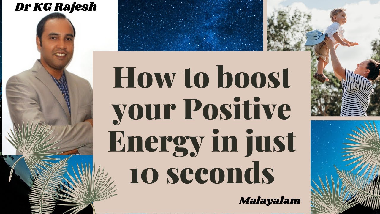 How to boost your Positive Energy in just 10 Seconds (Malayalam) YouTube