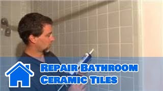 Famous Bathroom Ceramic Tile : How to Repair Bathroom Ceramic Tiles Profile