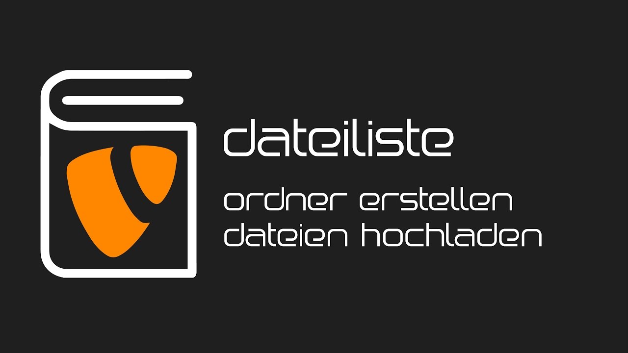 TYPO3manual Tutorial - Dateiliste: Ordner erstellen und Dateien hochladen