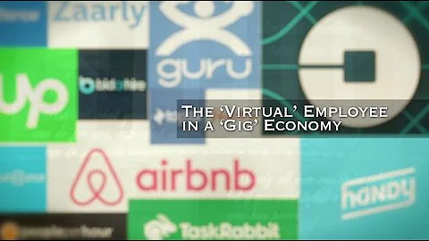 2017 EMMY NOMINEE: The 'Virtual' Employee in a 'Gig' Economy