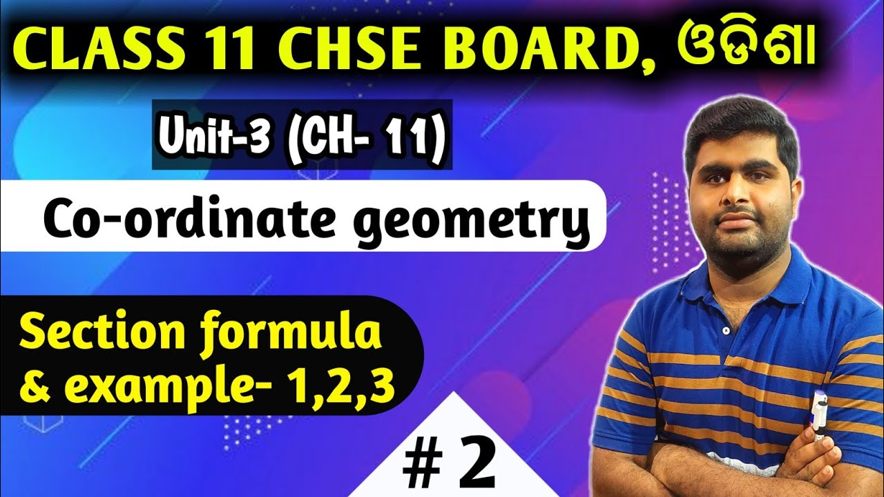 Chse Math Formula Section formula | 2 D geometry | CHSE 11 MATHS | ELEMENTS OF ...