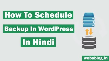 How to schedule backup in WordPress | in Hindi