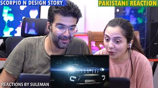 Pakistani Couple Reacts To All-New Scorpio-N | Big Daddy’s Design Story