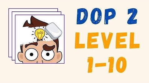 dop 2 answer level 1 2 3 4 5 6 7 8 9 10