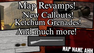 Last Dawn: Sneak Peeks as of July 10th 2026! (Map Revamps, New Callouts, Ketchum Grenades, ETC!)