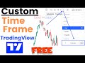How to use custom time frame in tradingview chart in free 