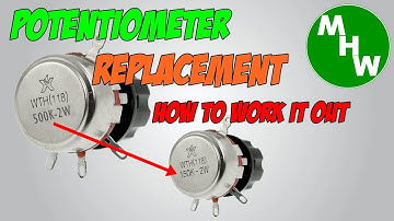 MHW Episode 87 - Potentiometer Selection & Replacement