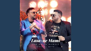 Lasa-Ne Mami Feat. Leo De La Kuweit