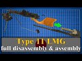 Type 11: full disassembly &amp; assembly