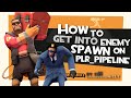TF2: How to get into enemy spawn on plr_pipeline (Griefing)