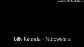 Billy Kaunda - Ndibwelera