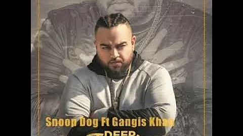 Deep Jandu - Snoop Dogg Ft Gangis Khan  Punjabi Rocks 2