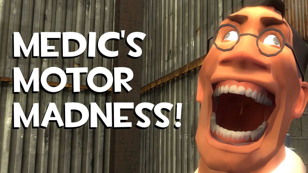 Безумие моторов медика! [TF2/GMod]