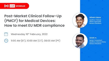 Post-Market Clinical Follow-Up (PMCF) for Medical Devices: How to meet EU MDR compliance