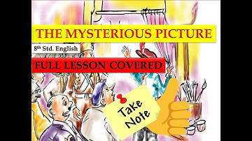 The Mysterious Picture: Grade 8 English Unit 1