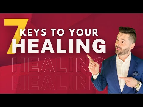 7 Keys to Your HEALING! (LIVE)