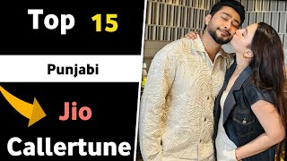 Top 15 Best Jio Caller Tune Song Punjabi | Popular Trending Punjabi Songs #Punjabi#songs#jiotune screenshot 4