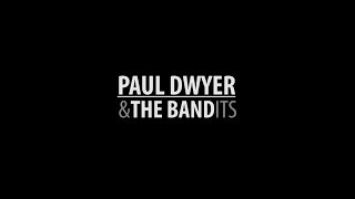 Paul Dwyer & The Bandits (Eşkıyalar) Sahnede! Resimi