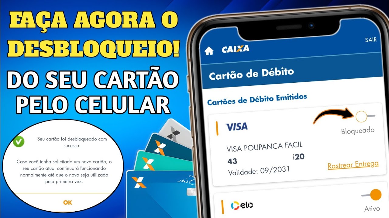 COMO DESBLOQUEAR CARTÃO POUPANÇA DA CAIXA ECONÔMICA FEDERAL! COMO FAZER ...