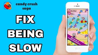 How To Fix And Solve Being Slow On Candy Crush Saga App | Final Solution screenshot 3