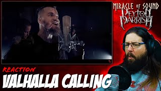 VIKING REACTS | VALHALLA CALLING - Miracle of Sound ft Peyton Parrish