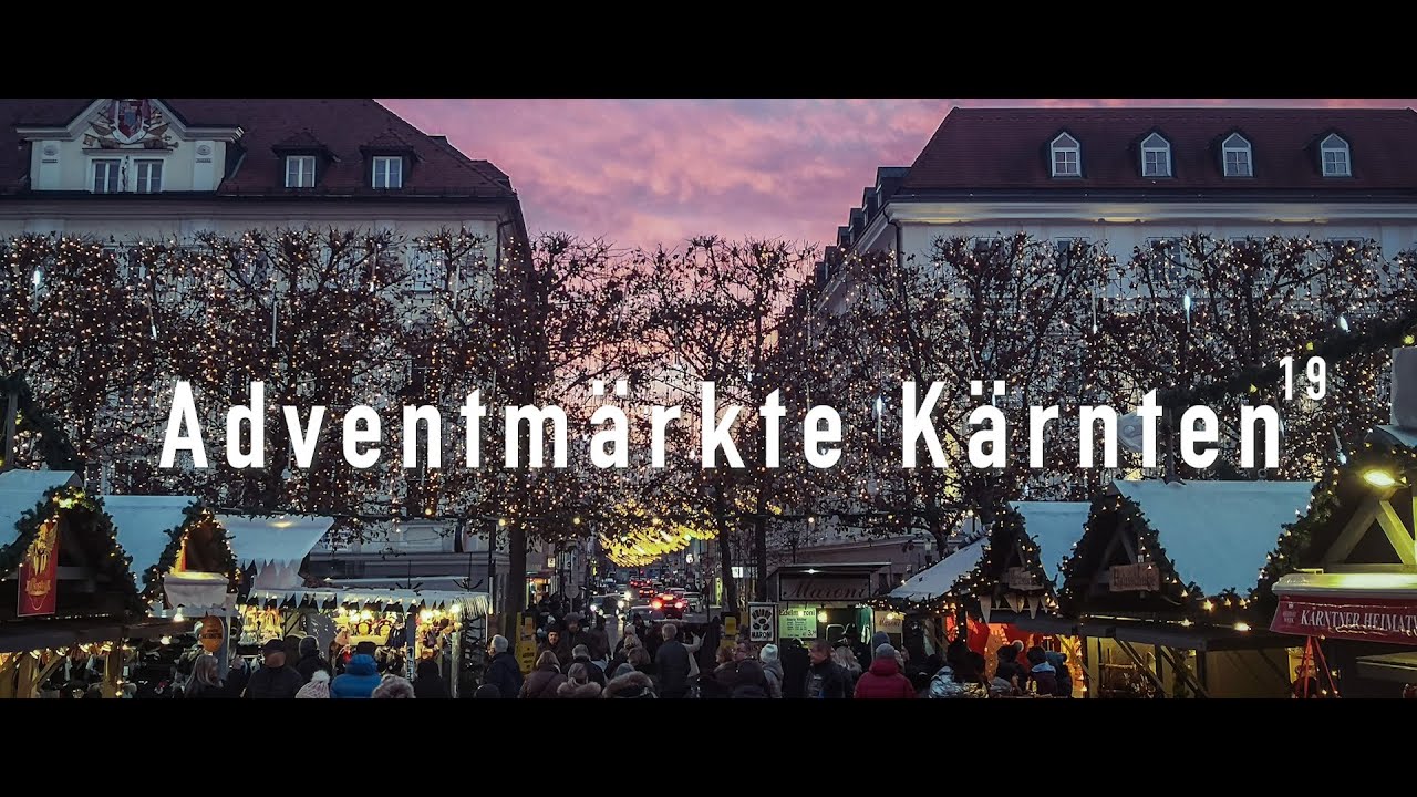 Adventmärkte Kärnten 19 - YouTube