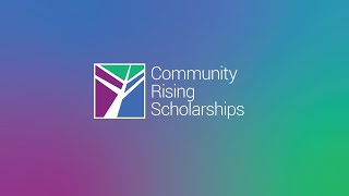 What is Community Rising Scholarships