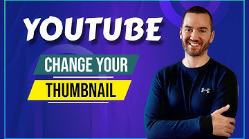 How To Change YouTube Thumbnail After Uploading or Posting