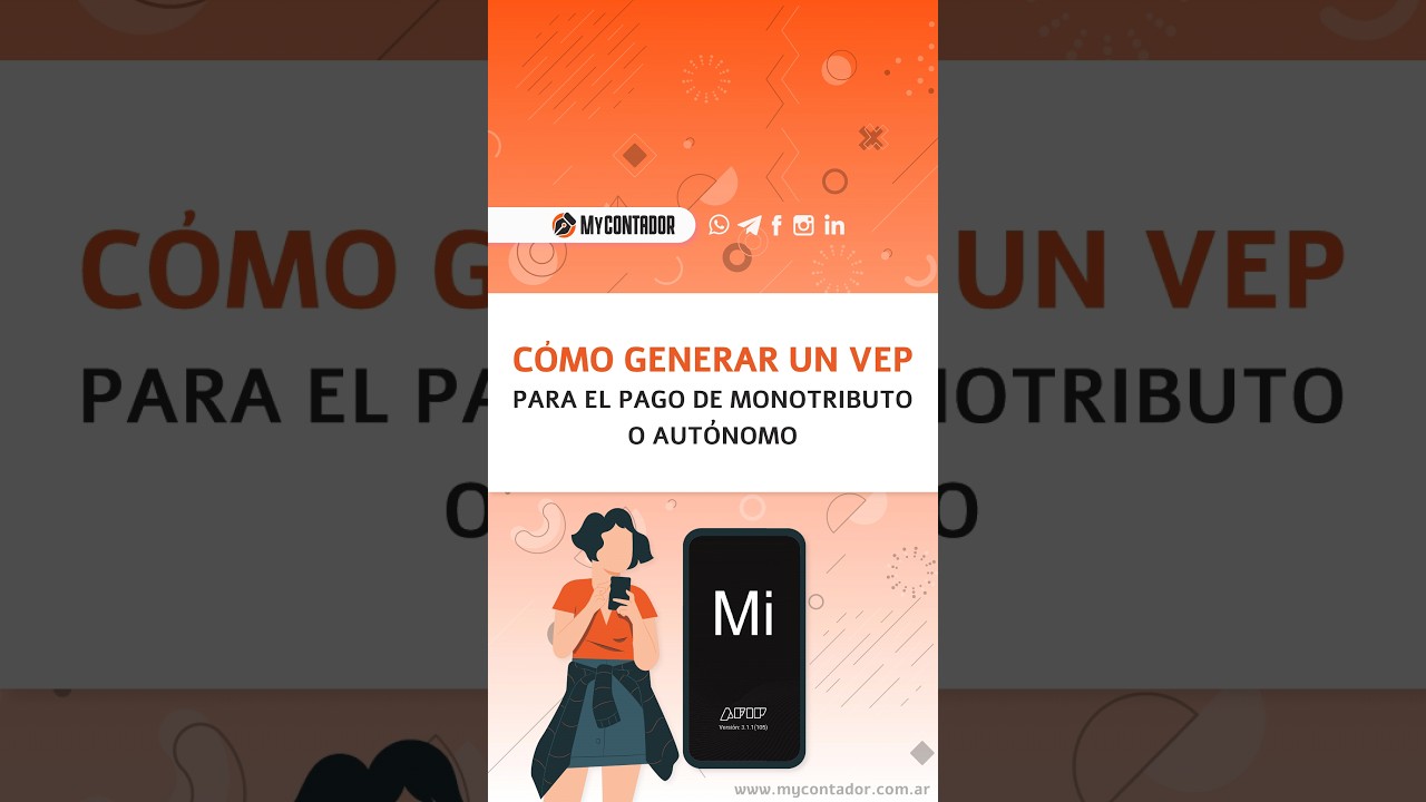 CÓMO GENERAR UN VEP PARA EL PAGO DE MONOTRIBUTO O AUTÓNOMO