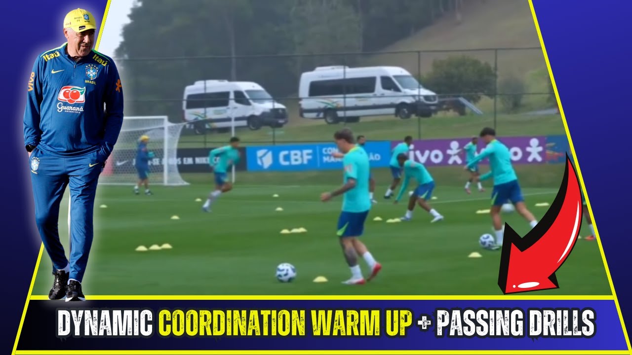 🔰 Dynamic Coordination Warm Up + Passing Drills 🔰Brazil National Team Training by Carlo Ancelotti