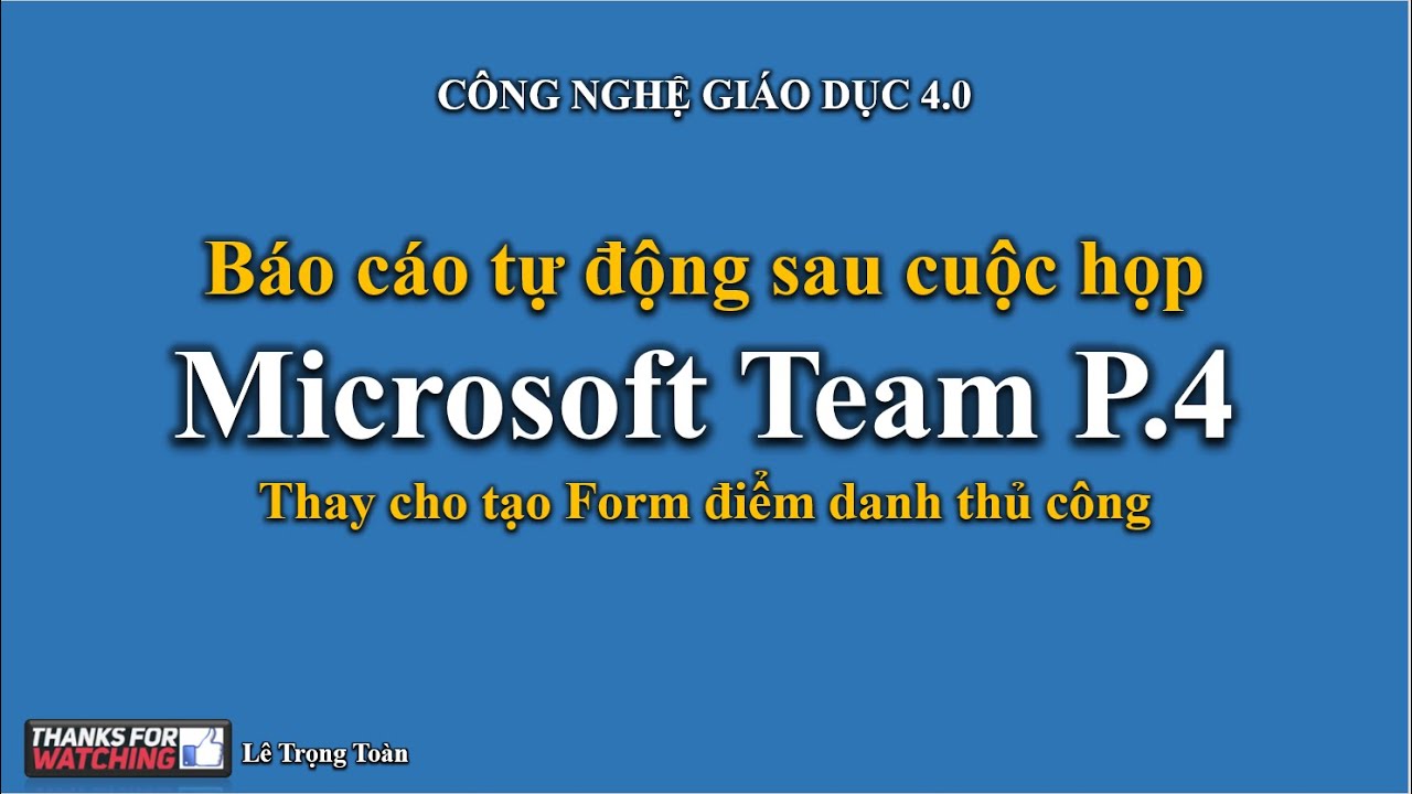 MICROSOFT TEAMS | ĐIỂM DANH TỰ ĐỘNG