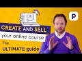The ULTIMATE guide to creating and selling online courses