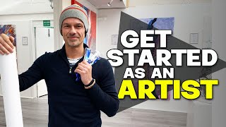 Getting started as an ARTIST - my 5 Top Tips!