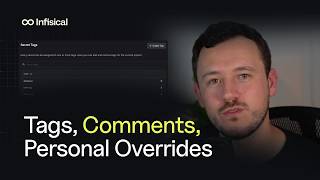 Tagging, Comments, and Personal Overrides in Infisical