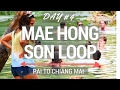 Mae Hong Son Loop - Day 4 Pai to Chiang Mai 150 km