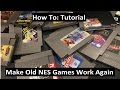 Get Your Old NES Games Working Again - Tutorial - How to Clean NES Games