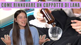 COME LAVARE UN CAPPOTTO DI LANA a casa, senza lavatrice e senza rovinarlo | TIPS Armadio Pulito