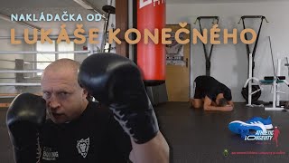 Přežil jsem nakládačku od mistra světa v boxu, Lukáše Konečného