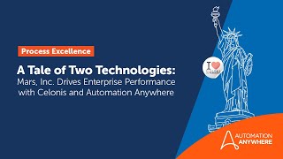 Process Excellence - Mars Inc. combines the power of Celonis and Automation Anywhere | #Imagine2022 Wealth