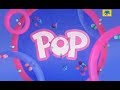 POP UK Continuity Kids Channel   July 17, 2018 @Continuity Commentary