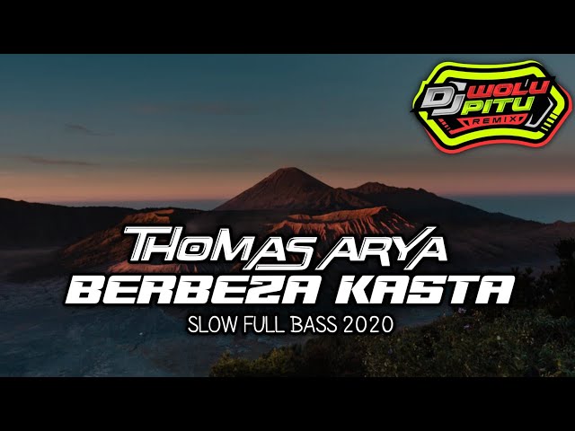 Dj Berbeza Kasta - Thomas Arya | TikTok Viral | Slow Full Bass 2020 class=
