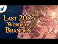 Whos the most invested  the final 2023 words of brandon  shardcast