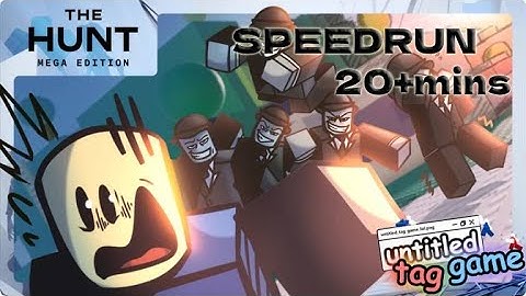 Getting Secret Mega Token Badge [Speedrun] - UNTITLED TAG GAME | The Hunt Mega Edition | Roblox